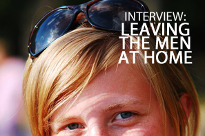 Featured Leaving The Men At Home